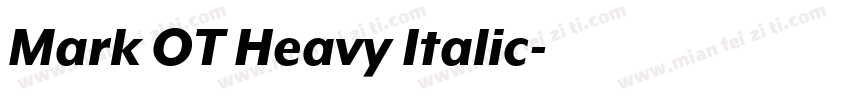 Mark OT Heavy Italic字体转换